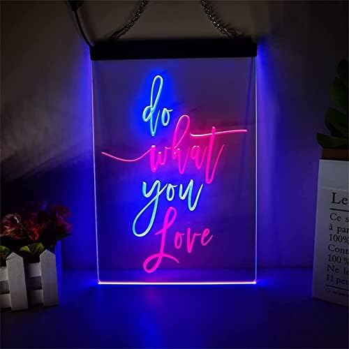 DVTEL Učinite ono što volite Neon Sign LED Modeliranje svjetlosnih slova natpis Akrilna ploča Neonsko ukrasno svjetlo, 30x40cm Hotel