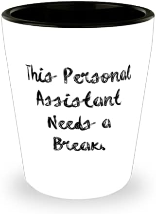 Dobra čaša za osobnog asistenta, ovom osobnom asistentu treba odmor, poklon za kolege, poklon od kolega