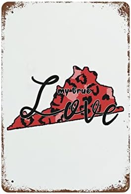 Prilagođeni znakovi Valentinovo SAD navodi My True Love Maine Metal Tin Sign 12 X16 Crveni leopard tisak Us države zidni dekor Vintage