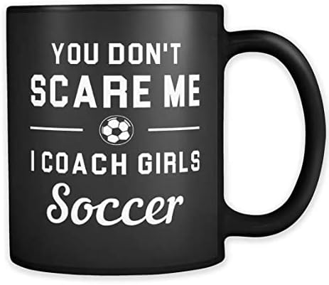 Poklon nogometnog trenera, ne plašiš me, nogometna šalica za djevojke, nogometni poklon, šalica nogometnog trenera, poklon za trenera,