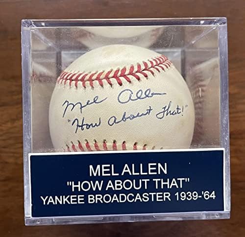 Mel Allen potpisao je autogramirano 'Kako je s tim' službenim bejzbolom američke lige - JSA Full LOA