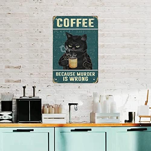 Mačja kava Vintage kuhinjski znakovi zidni dekor jer je ubojstvo pogrešan smiješni znakovi retro zidni art dekor 30x20 cm